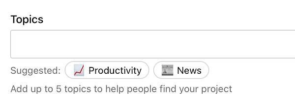 User interface for adding topics to a project with suggested topics 'Productivity' and 'News'.