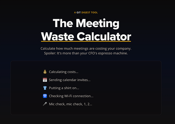 The image displays a promotional interface for a tool called 'The Meeting Waste Calculator'.