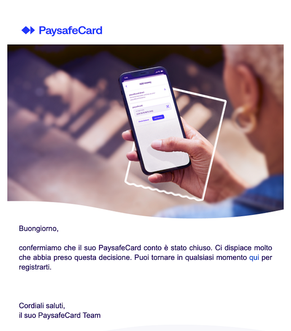 A notification email from PaysafeCard confirming account closure with an image of a person holding a smartphone displaying the PaysafeCard app.