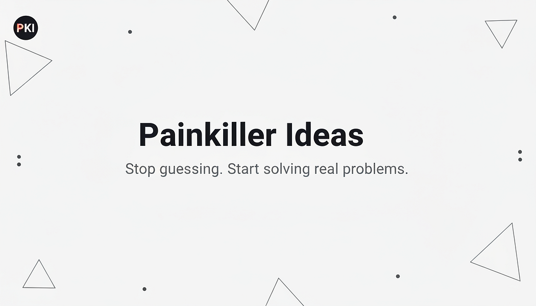 Painkiller Ideas