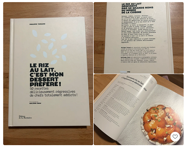 A cookbook titled "Le Riz Au Lait, C'est Mon Dessert Préféré!" with photos and recipes focused on rice pudding desserts.