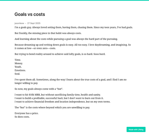 A reflective blog post discussing the balance between pursuing goals and understanding their associated costs.