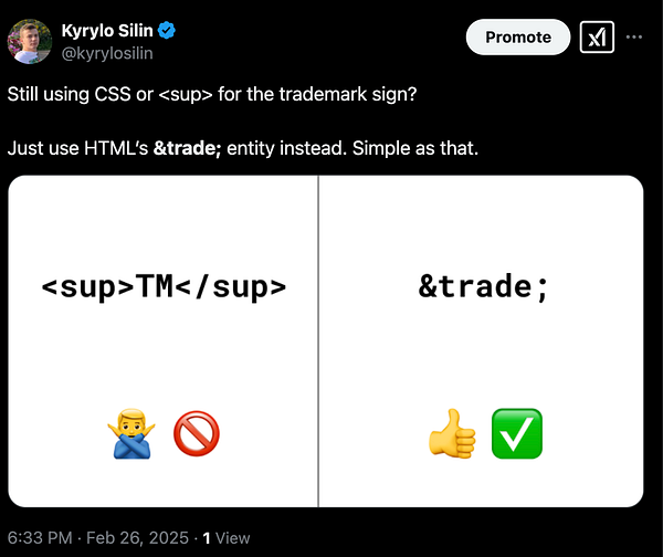 A tweet providing an HTML tip for using the trademark sign.