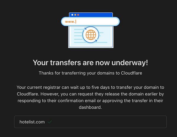 The image displays a confirmation message for a domain transfer to Cloudflare.