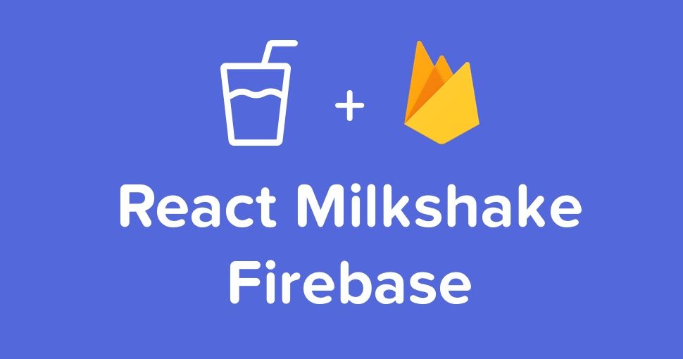 React Milkshake