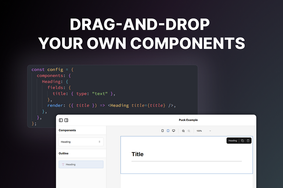 Puck: Open-source visual editor for React | BetaList
