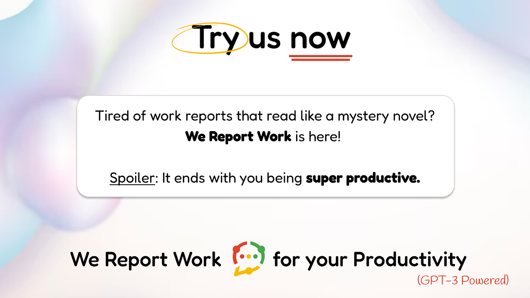 We Report Work