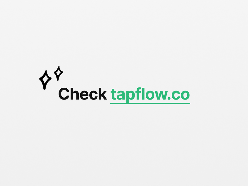 Tapflow
