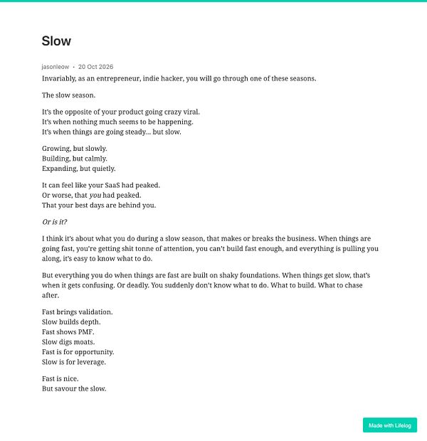 Text post titled 'Slow' by jasonleow discussing the experience of slow growth seasons in entrepreneurship.