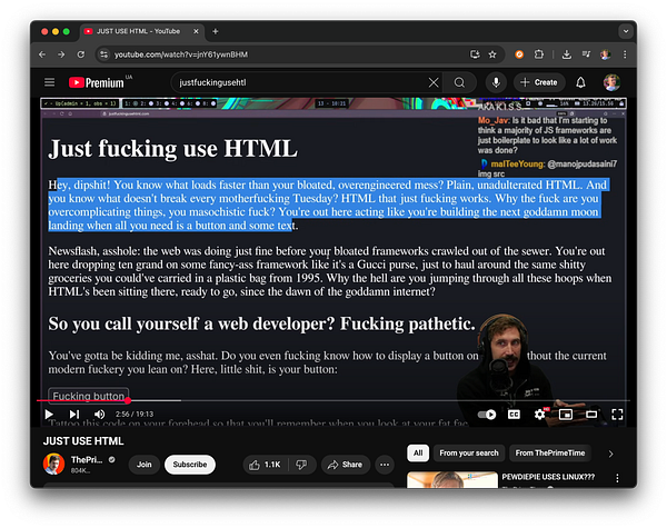 A YouTube video titled 'Just fucking use HTML' features a speaker passionately discussing the simplicity and effectiveness of using plain HTML.