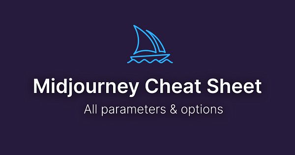 A graphic featuring a cheat sheet for Midjourney with a sailboat icon.