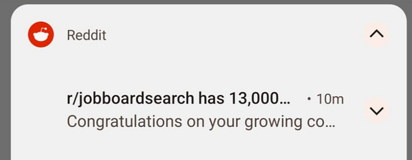 A notification from Reddit announcing the r/jobboardsearch subreddit has reached 13,000 members.