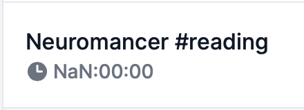 The image displays a task card related to reading the book 'Neuromancer' with an incorrect time duration.