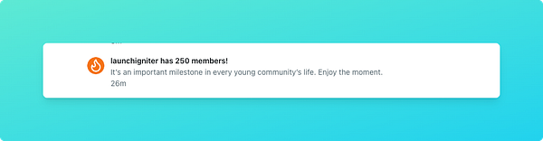 A notification celebrating the milestone of 250 members in the 'launchigniter' Reddit community.
