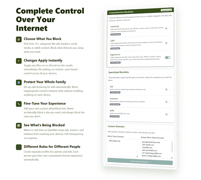 QuietNet - is like a filter for the internet.