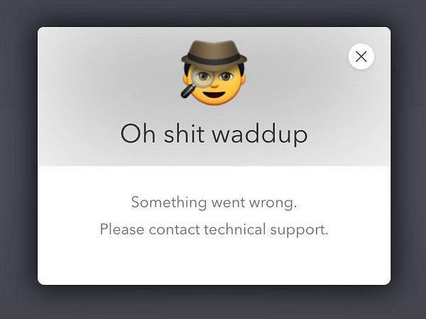 The image shows an error message with a humorous emoji and text.