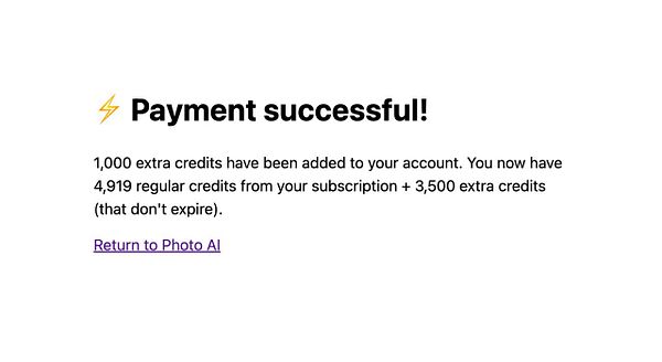 A confirmation message indicating a successful payment for extra credits in a Photo AI account.