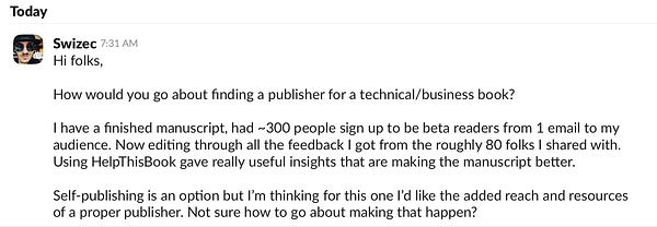 A Slack conversation where a user seeks advice on finding a publisher for a technical/business book.
