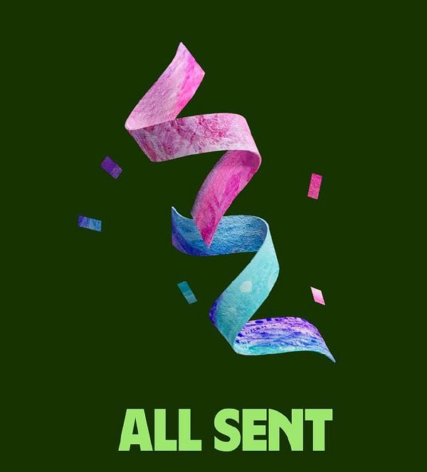 A colorful ribbon graphic with the text 'ALL SENT' prominently displayed.