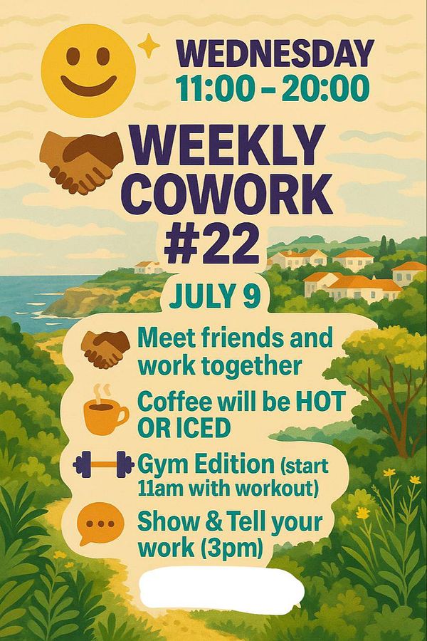 A colorful promotional poster for a weekly coworking event featuring a workout and social activities.