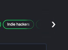 The image displays a user interface element featuring a tag labeled 'Indie hackers' with a navigation arrow.