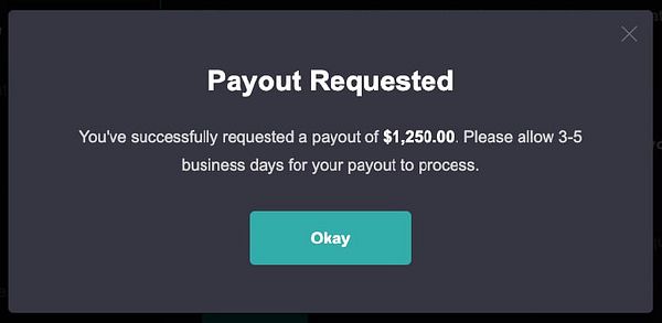 A confirmation message indicating a successful payout request.