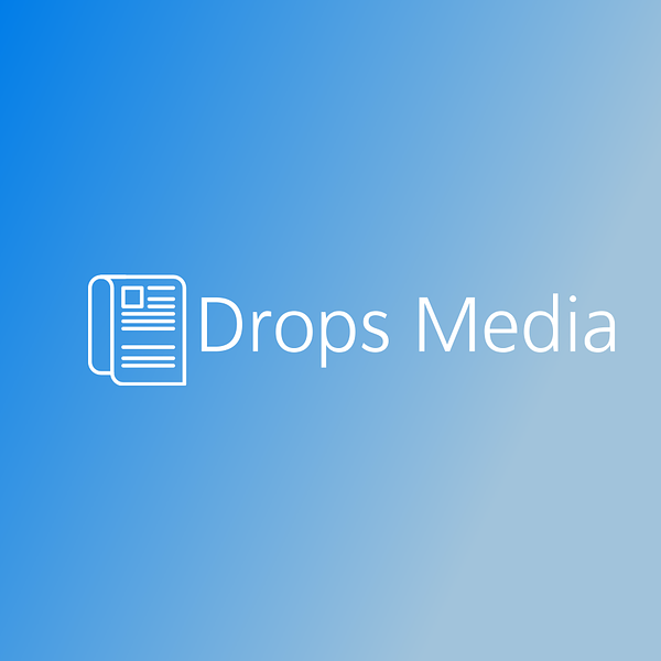 Drops media