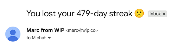 An email notification indicates the loss of a 479-day posting streak.