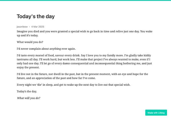 A reflective post about appreciating life and living in the moment.