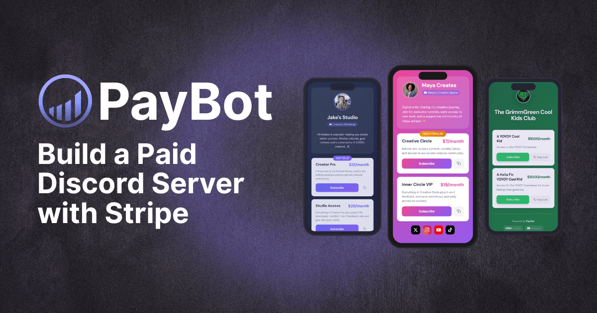 PayBot – Sell Discord memberships with Stripe and keep 100% of revenue — GLOBAL — ERYU PROJECT