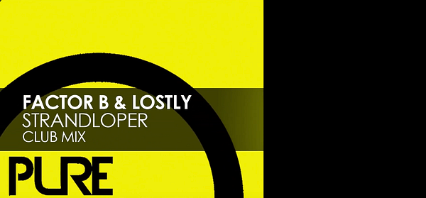 The image features a vibrant album cover for the track 'Strandloper' by Factor B & Lostly.