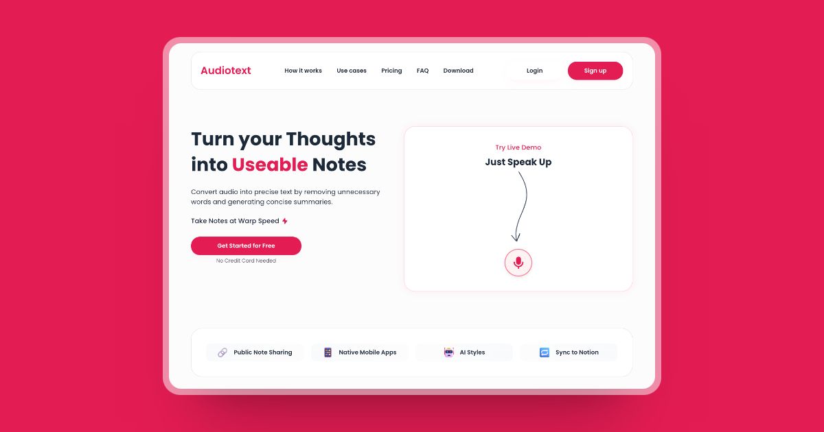 Audiotext: Convert your Thoughts into Useable Notes