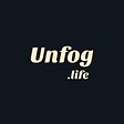 unfog_life