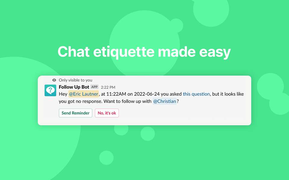 Follow Up Bot Remind people on Slack about questions that BetaList