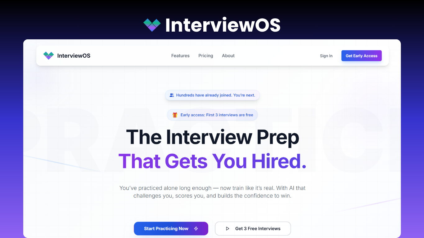 InterviewOS: The Interview Prep, That Gets You Hired