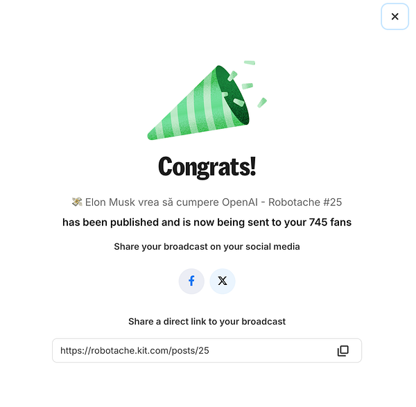 A congratulatory message about a published newsletter titled 'Elon Musk vrea să cumpere OpenAI - Robotache #25'.