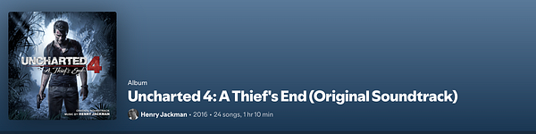 The image displays the album cover and details for the soundtrack of 'Uncharted 4: A Thief's End.'