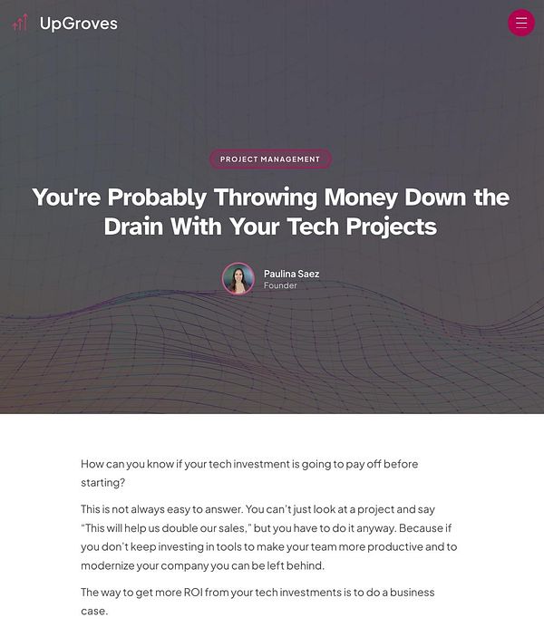 Article headline and introduction on tech project investments and ROI by UpGroves, authored by Paulina Saez.