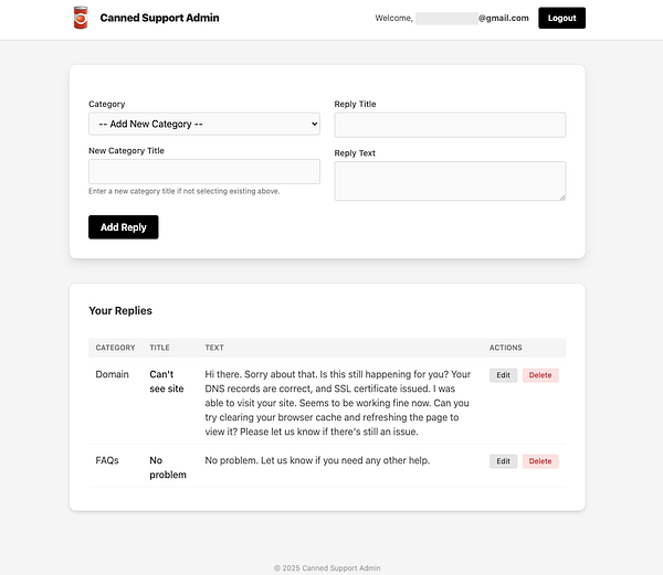 The image displays an admin interface for a canned support tool, featuring sections for adding replies and viewing existing responses.