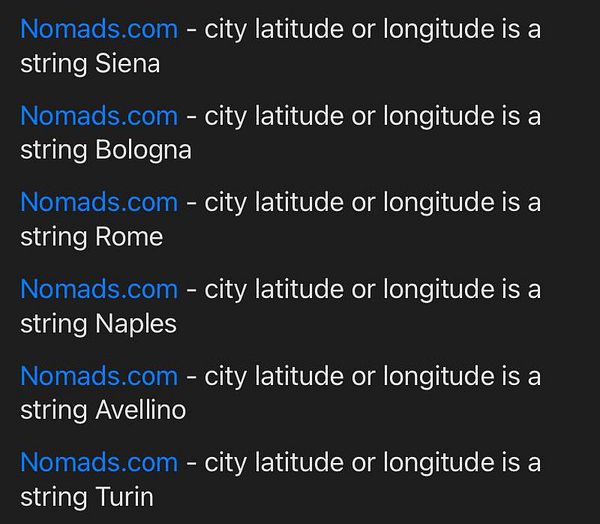 A list of cities with a common error message related to latitude and longitude strings.