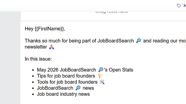 Screenshot of a monthly newsletter draft titled 'Job Board Founders' in a text editor interface.