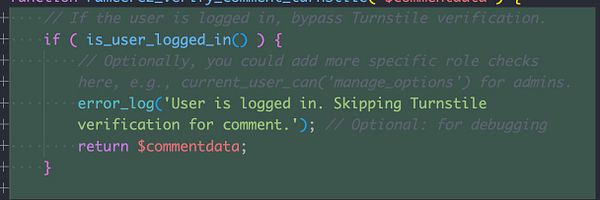 The image displays a code snippet for a function that bypasses Turnstile verification for logged-in users on a personal blog.