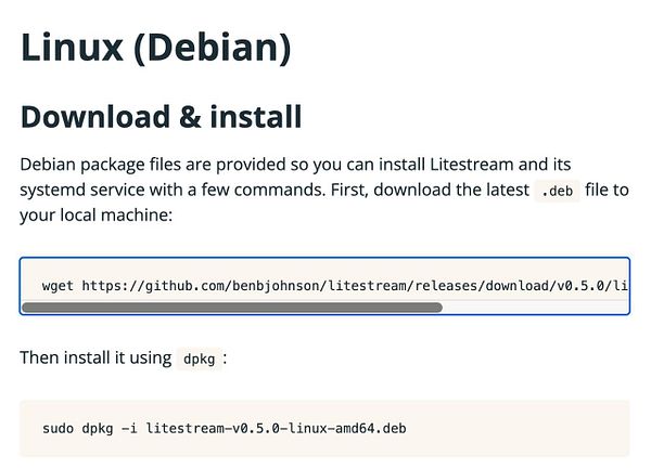 The image displays installation instructions for Litestream on a Debian Linux system.