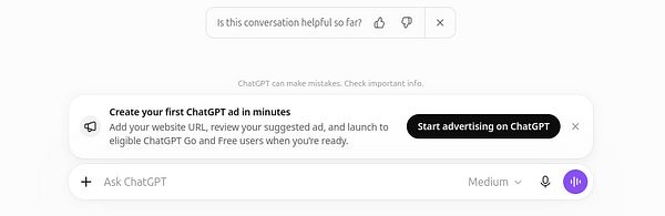 A ChatGPT interface displaying a prompt to create the first ChatGPT ad with a 'Start advertising on ChatGPT' button.