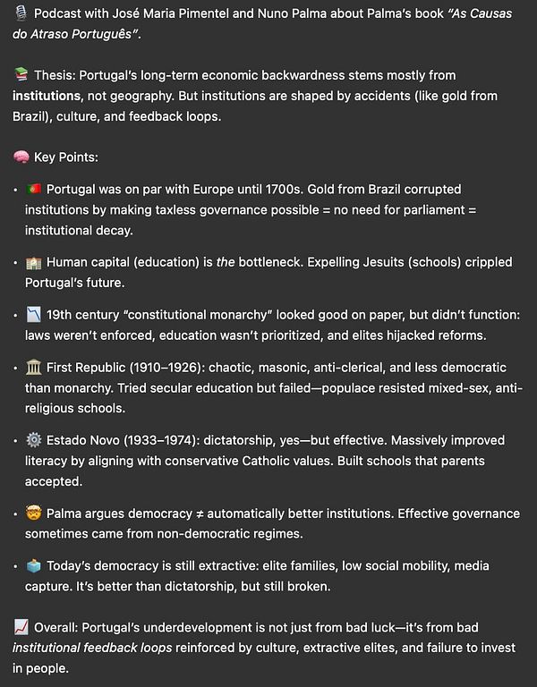 The image features a detailed summary of a podcast discussing Nuno Palma's book on Portugal's economic history and institutional challenges.