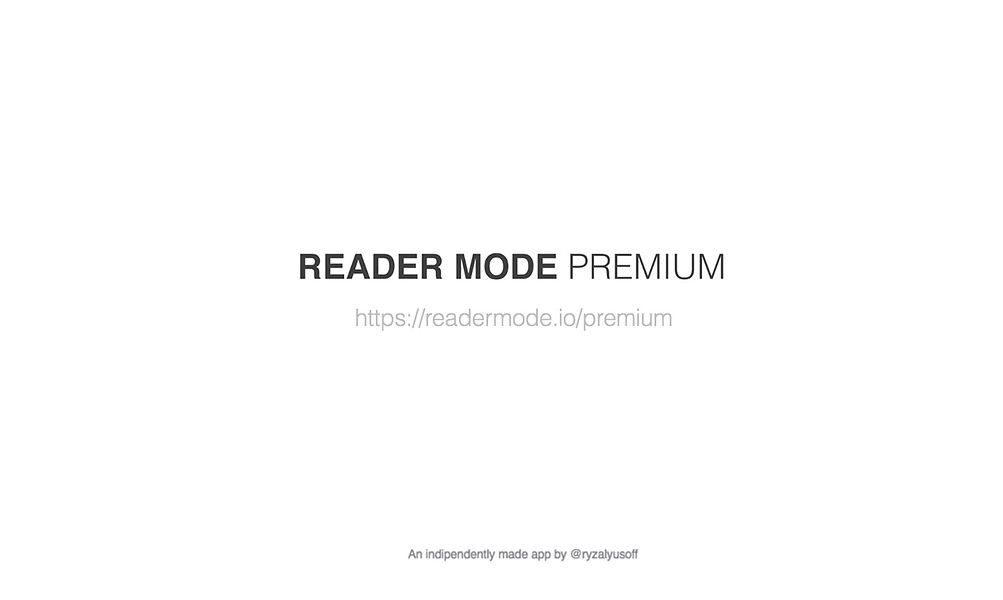 Reader Mode Premium