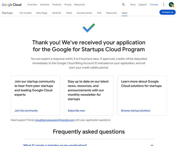 Confirmation page for a Google for Startups Cloud Program application submission with subsequent informational options and support details.