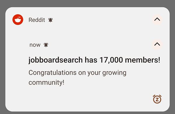 A notification from Reddit announcing the growth of the jobboardsearch subreddit to 17,000 members.