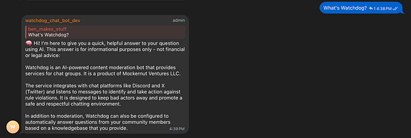 A chat interface displaying a conversation about the Watchdog bot.