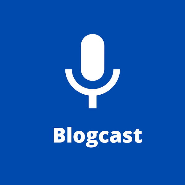 Blogcast